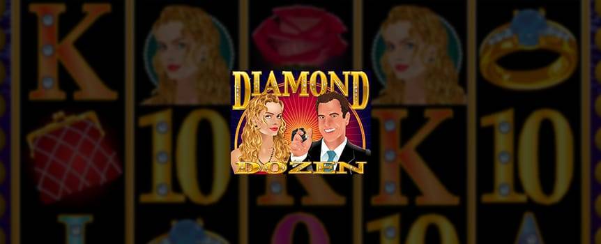 Play matchmaker with smooth moves, sweet talk and sparkling rocks. Uncover dazzling diamonds when you play Our Casino's online Slot, Diamond Dozen, and experience all the glitz and glamour of a Vegas casino. Try your luck at finding the rare blue diamonds to win free spins and prize doublers. Even better, land on the sparkling white diamonds and win the Diamond Delight, a cumulative bonus multiplier. This online Slot could be your ticket to fortune so don't waste another minute, spin the reels for your chance to score your share of bling.