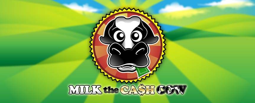 El dinero gobierna todo a tu alrededor y no hay mejor manera de conseguir una buen lote que jugando Milk the Cash Cow, un emocionante tragamonedas de 3carretes que resulta ser tu boleto para hacerte rico. Al igual que el granjero que ordeña la vaca para pagar las cuentas, tus giros ordeñarán esta vaca para que comience a sacar dinero. Saborea las recompensas que esta vaca sin igual te otorga y mantén los ojos abiertos para ver los símbolos de la Vaca Lechera que multiplican tus ganancias. Así que agáchate y gire para comenzar a ordeñar tus riquezas.