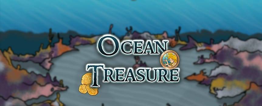 Discover the mysteries that lie thousands of leagues at the bottom of the sapphire blue ocean and take home your treasure in this 5-reel aquatic slot game. You'll be swimming alongside adorable expanding puffer fish, oyster shells that guard a special pearl, ominous sharks that patrol their territory and giant orange octopi. You may even have a few mermaid sightings while you're down there. Use your compass to navigate these virgin depths and keep spinning to locate a bounty of glistening gold artifacts once belonging to pirates and lost civilizations.