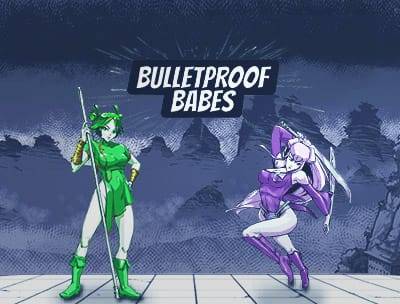 Bulletproof Babes